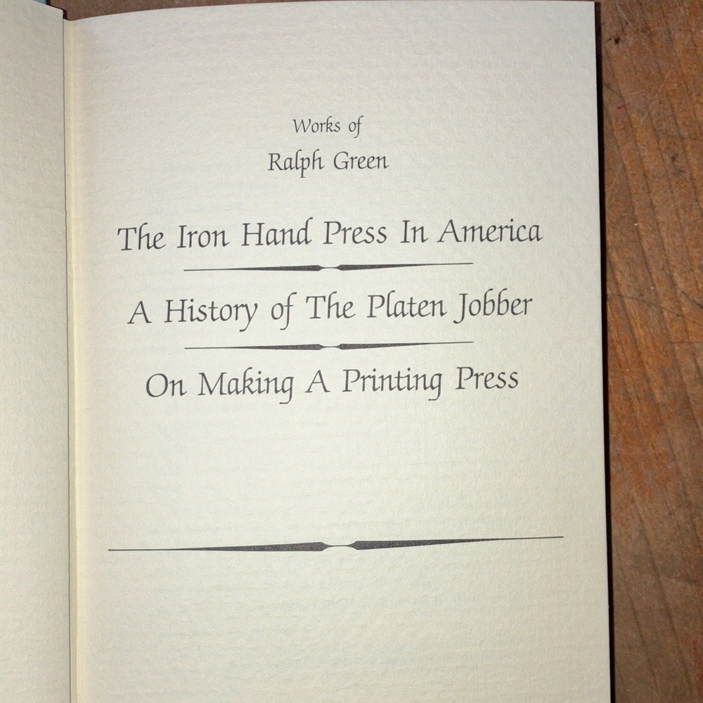 The Iron Hand Press In America by Ralph Green - hardcover Book